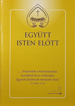 Egytt Isten eltt