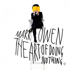 The Art Of Doing Nothing - CD