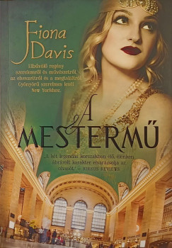 Fiona Davis - A mesterm