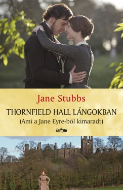 Jane Stubbs - Thornfield Hall lngokban