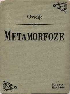 Tomo Mareti� Ovidije - Metamorfoze