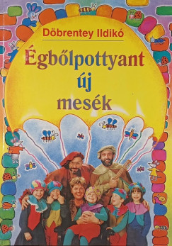 D�brentey Ildik� - �gb�lpottyant �j mes�k (dedik�lt)