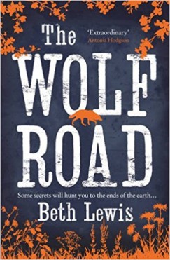 Beth Lewis - The Wolf Road