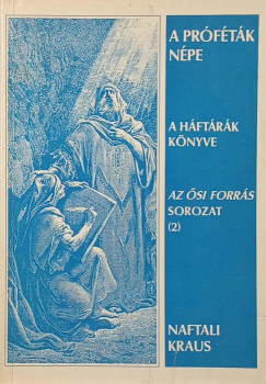 Naftali Kraus - A próféták népe