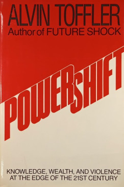 Alvin Toffler - Power Shift