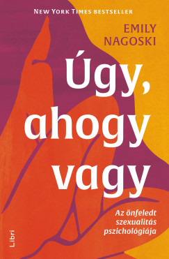 �gy, ahogy vagy