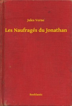 Jules Verne - Les Naufragés du Jonathan