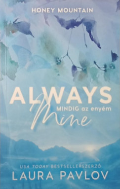 Laura Pavlov - Always Mine - Mindig az eny�m