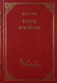 Jókai Mór - Erdély aranykora