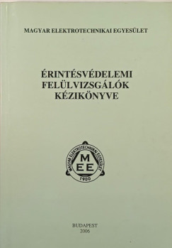 rintsvdelmi fellvizsglk kziknyve