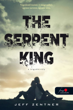 Jeff Zentner - The Serpent King - A kgykirly