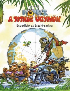 Jan Birck - Morris, a titkos gynk - Expedci az szaki-sarkra