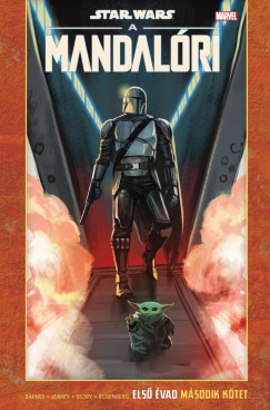 Rodney Barnes - Star Wars: A Mandalóri - Elsõ évad második kötet