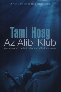 Tami Hoag - Az Alibi Klub