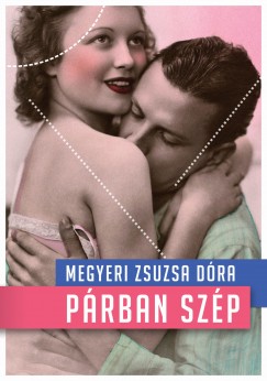 Megyeri Zsuzsa Dra - Prban szp