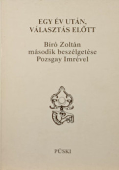 Egy �v ut�n, v�laszt�s el�tt