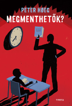 Peter Hoeg - Megmenthet�k?