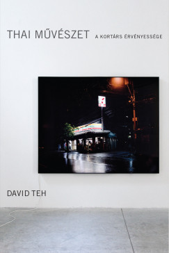 David Teh - Thai mvszet