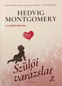 Hedvig Montgomery - Szülői varázslat 2.