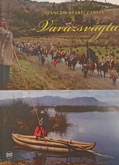 Stanczik-Starecz Ervin - Varázsvágta