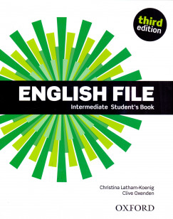 Christina Latham-Koenig - Clive Oxenden - English File - Intermediate Student's Book