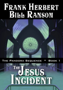 Frank Herbert - The Jesus Incident