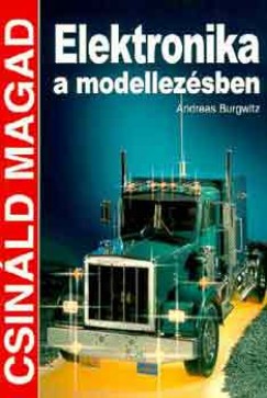 Andreas Burgwitz - Elektronika a modellezsben