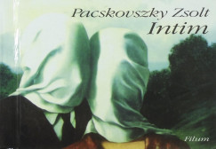 Pacskovszky Zsolt - Intim