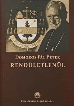 Domokos Pl Pter - Rendletlenl...