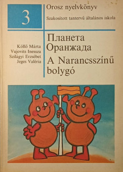 A Narancsszínű bolygó