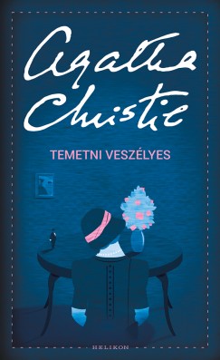 Agatha Christie - Temetni veszlyes