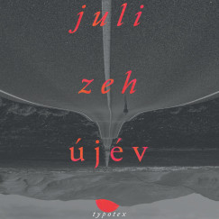 Juli Zeh - Újév