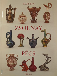 H�rs �va - Zsolnay - P�cs