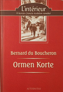 Bernard Du Boucheron - Ormen Korte