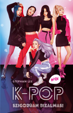 K-Pop - Szigor�an bizalmas!