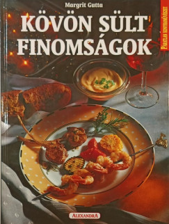 Margrit Gutta - Kövön sült finomságok