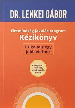 Dr. Lenkei Gábor - Életminőség-javulás program - Kézikönyv