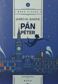 James Matthew Barrie - Pán Péter