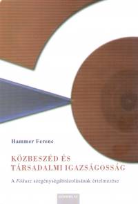 Hammer Ferenc - Kzbeszd s trsadalmi igazsgossg