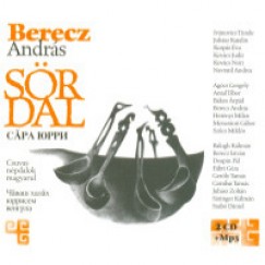 Berecz Andrs - SRDAL - CSUVAS NPDALOK MAGYARUL (KNYV + 2CD)