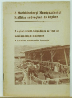 A nyitott-istll-berendezs az 1958-as mezgazdasgi killtson