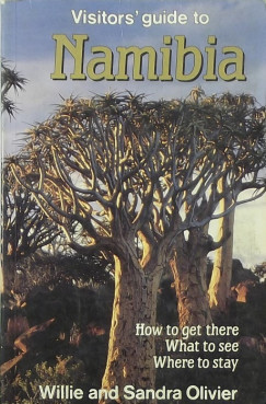 Willie Olivier - Sandra Olivier - Visitor's Guide to Namibia