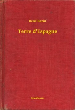 Ren Bazin - Terre d'Espagne