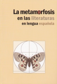 Menczel Gabriella - Scholz L�szl� - La metamorfosis en las literaturas en lengua espanola