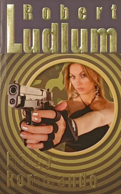 Robert Ludlum - Hölgykommandó