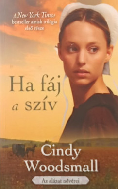 Cindy Woodsmall - Ha fj a szv