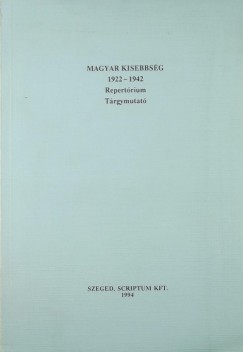 Kazai Magdolna   (sszell.) - Magyar kisebbsg 1922-1942