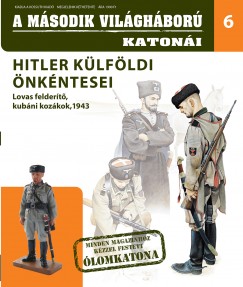 Hitler klfldi nkntesei - Lovas feldert, kubni kozkok, 1943