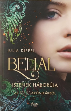 Julia Dippel - Belial - Istenek háborúja
