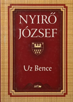 Nyir Jzsef - Uz Bence